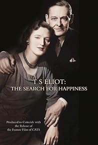Primary photo for 'T.S. Eliot: The Search for Happiness