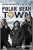 Primary photo for Polar Bear Town Primary photo for Polar Bear Town