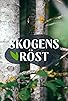 Primary photo for Skogens röst Primary photo for Skogens röst