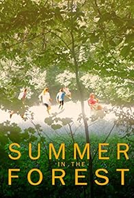Primary photo for Summer in the Forest