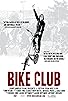 Primary photo for Bike Club Primary photo for Bike Club