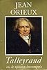 Primary photo for Talleyrand ou Le sphinx incompris Primary photo for Talleyrand ou Le sphinx incompris