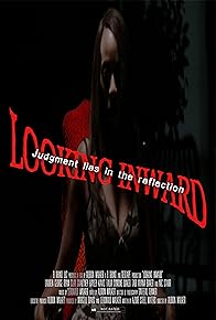 Primary photo for Looking Inward