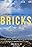 Bricks