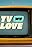 TV We Love