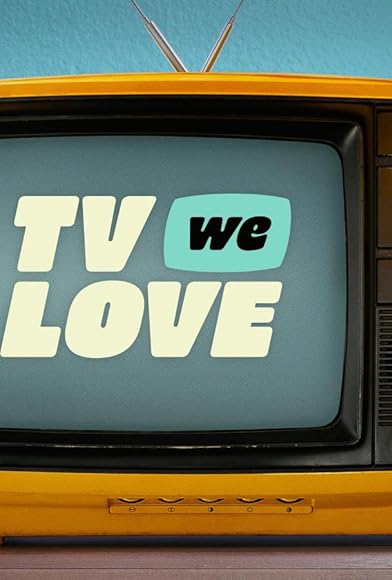 Primary photo for TV We Love Primary photo for TV We Love