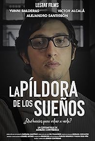 Primary photo for La Pildora de los Sueños