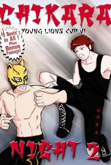 Primary photo for Chikara Young Lions Cup VI: Night 2 Primary photo for Chikara Young Lions Cup VI: Night 2