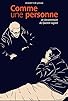Primary photo for Comme une personne Primary photo for Comme une personne