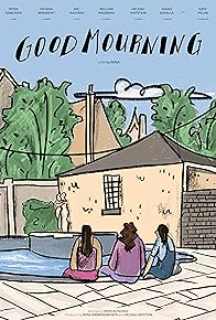 Primary photo for Good Mourning