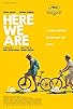 Primary photo for Here We Are Primary photo for Here We Are