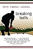 Primary photo for Breaking Balls Primary photo for Breaking Balls