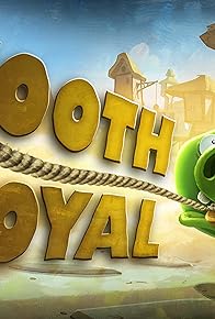 Primary photo for Tooth Royal