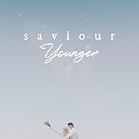 Primary photo for Saviour: Younger