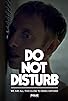 Primary photo for Do Not Disturb Primary photo for Do Not Disturb