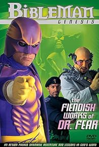 Primary photo for The Fiendish Works of Doctor Fear