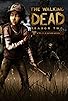 Primary photo for The Walking Dead: Season Two Primary photo for The Walking Dead: Season Two