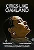 Primary photo for Cities Like Oakland Primary photo for Cities Like Oakland