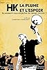 Primary photo for HK, la plume et l'espoir