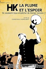 Primary photo for HK, la plume et l'espoir