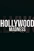 Primary photo for Hollywood Madness