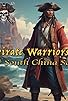 Primary photo for Pirate Warriors of China Sea