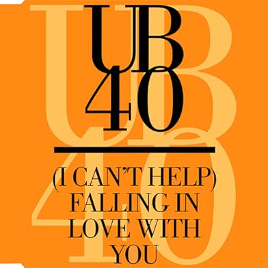 Primary photo for UB40: (I Can't Help) Falling in Love with You Primary photo for UB40: (I Can't Help) Falling in Love with You