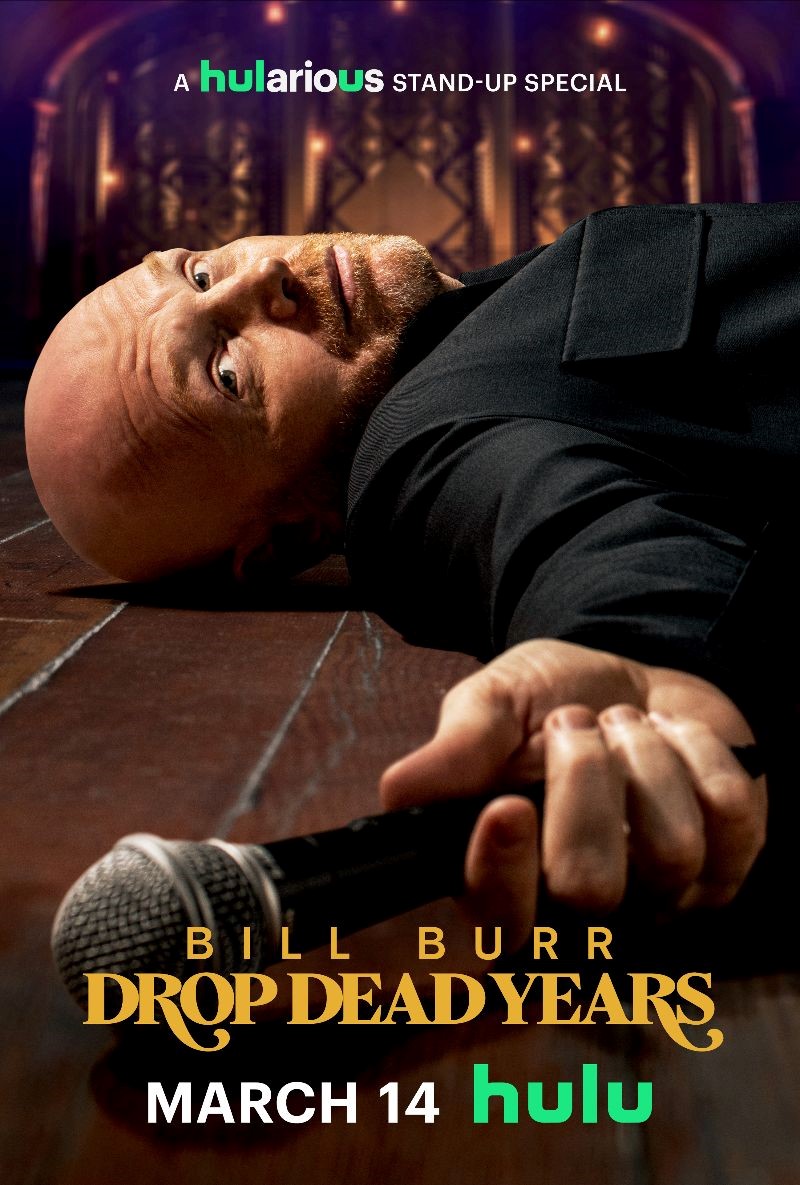 Poster of Bill Burr: Drop Dead Years