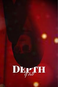 Primary photo for Depth of Field