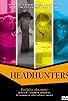 Primary photo for Headhunters Primary photo for Headhunters