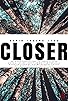 Primary photo for Closer