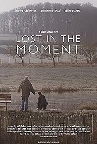 Primary photo for Lost in the Moment