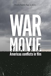 Primary photo for War Movie: The American Battle in Cinema Primary photo for War Movie: The American Battle in Cinema