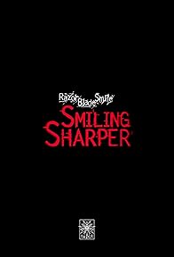Primary photo for Razor Blade Smile: Smiling Sharper