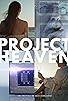 Primary photo for Project Heaven