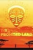 Primary photo for The Promised Land Primary photo for The Promised Land