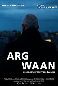 Primary photo for Argwaan - A Documentary About Luc Tuymans
