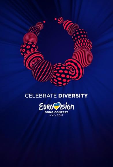 Primary photo for Eurovision Song Contest Kyiv 2017 Primary photo for Eurovision Song Contest Kyiv 2017