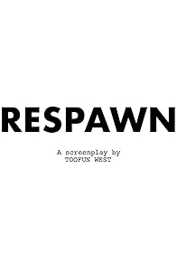Primary photo for Respawn