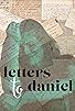 Primary photo for Letters to Daniel: The Limited Series Primary photo for Letters to Daniel: The Limited Series
