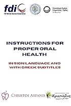 Instructions for Proper Oral Health