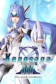 Primary photo for Xenosaga Episode III: Also Sprach Zarathustra Primary photo for Xenosaga Episode III: Also Sprach Zarathustra