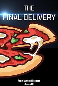 Primary photo for The Final Delivery