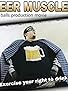 Primary photo for Beer Muscles Primary photo for Beer Muscles
