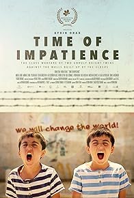 Primary photo for Time of Impatience Primary photo for Time of Impatience