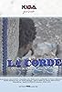 Primary photo for La corde