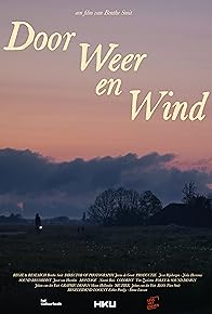 Primary photo for Door Weer en Wind