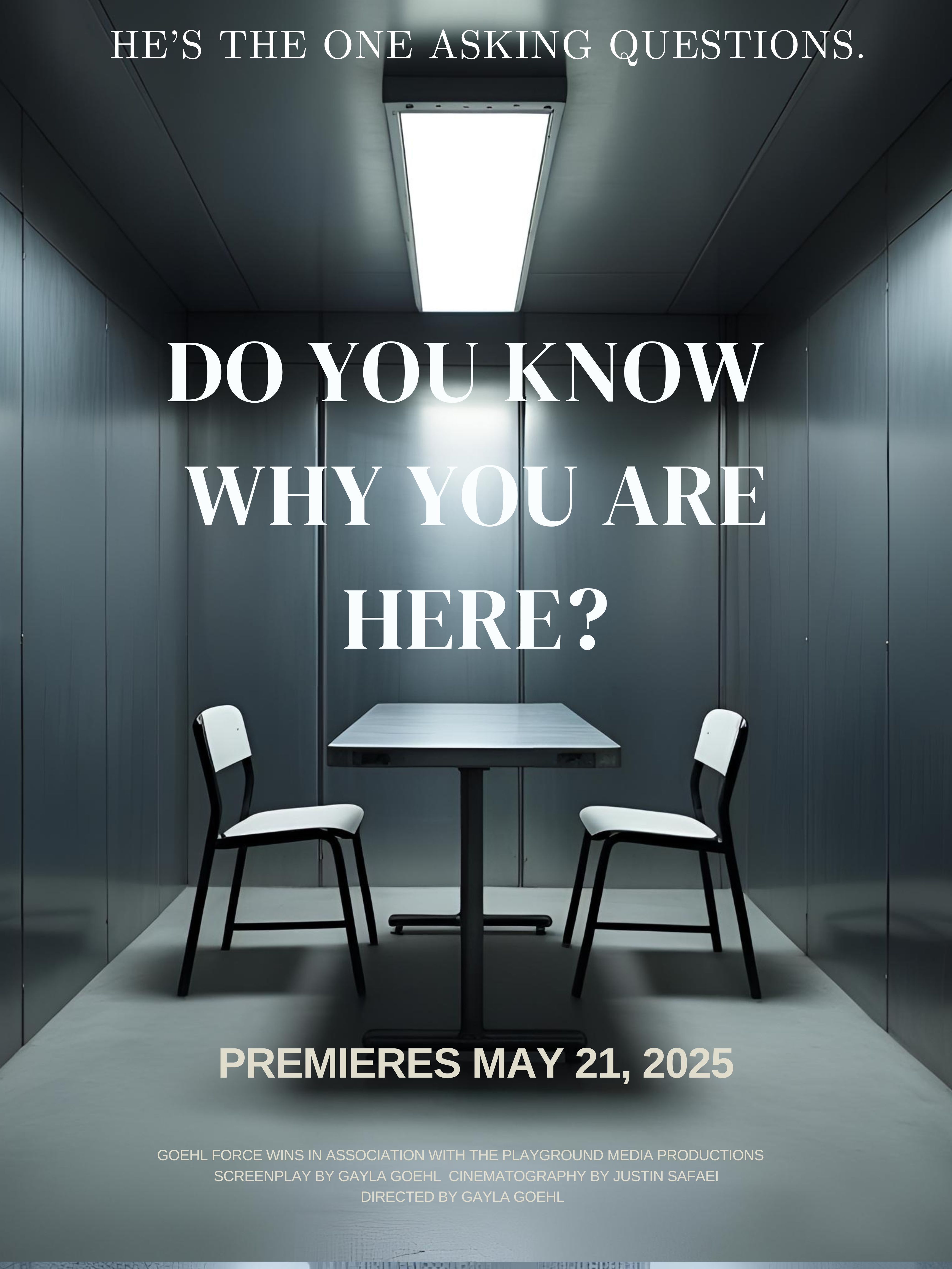 Do You Know Why You're Here?