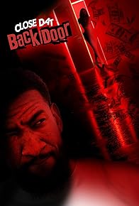 Primary photo for Close Dat Back Door Primary photo for Close Dat Back Door