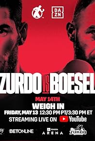 Primary photo for Gilberto 'Zurdo' Ramírez vs. Dominic Boesel: Weigh-In